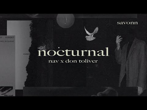 nav & don toliver - nocturnal (full album)
