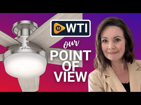 Hunter Fans - WTI product video review