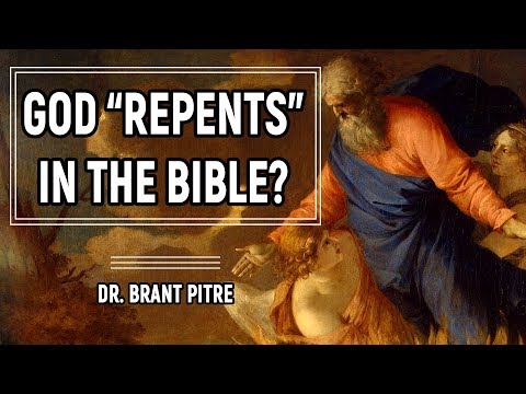 God “Repents”?