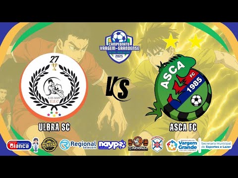 ULBRA SC X ASCA FC - CAMPEONATO VARGEM-GRANDENSE MASCULINO DE FUTSAL 2025