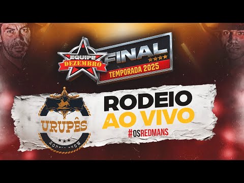 URUPÊS RODEIO SHOW 2025 - SÁBADO