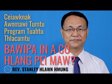 Pathian Kan Biak Daan Hi Bawipa In A Cohlang Pei Maw?