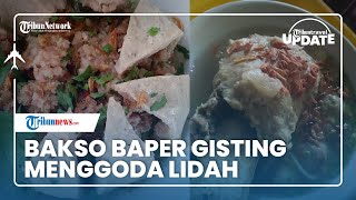 Bakso Baper di Lampung Sajikan Beragam Menu Unik, Terbukti Bikin Baper Pengunjungnya