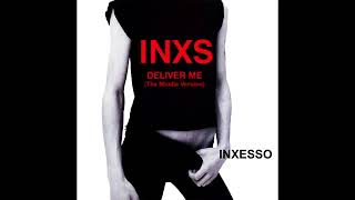 INXS &quot; Deliver Me&quot;