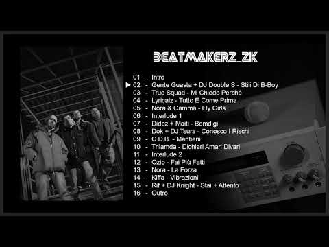 (Aosta) Beatmakerz feat. Gente Guasta + DJ Double S - Stili Di B-Boy