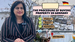 The procedure of purchasing property in Germany/ How to buy property in Germany