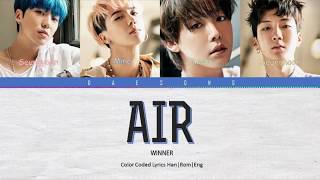WINNER - AIR (Color Coded Lyrics Eng/Rom/Han)