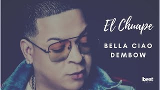 El Chuape - La Malondra  &quot;Somos Leyenda&quot; (Bella Ciao Dembow)