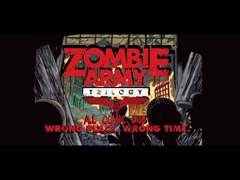 Zombie Army Trilogy x Left 4 Dead 2: A.I. Comic Dub