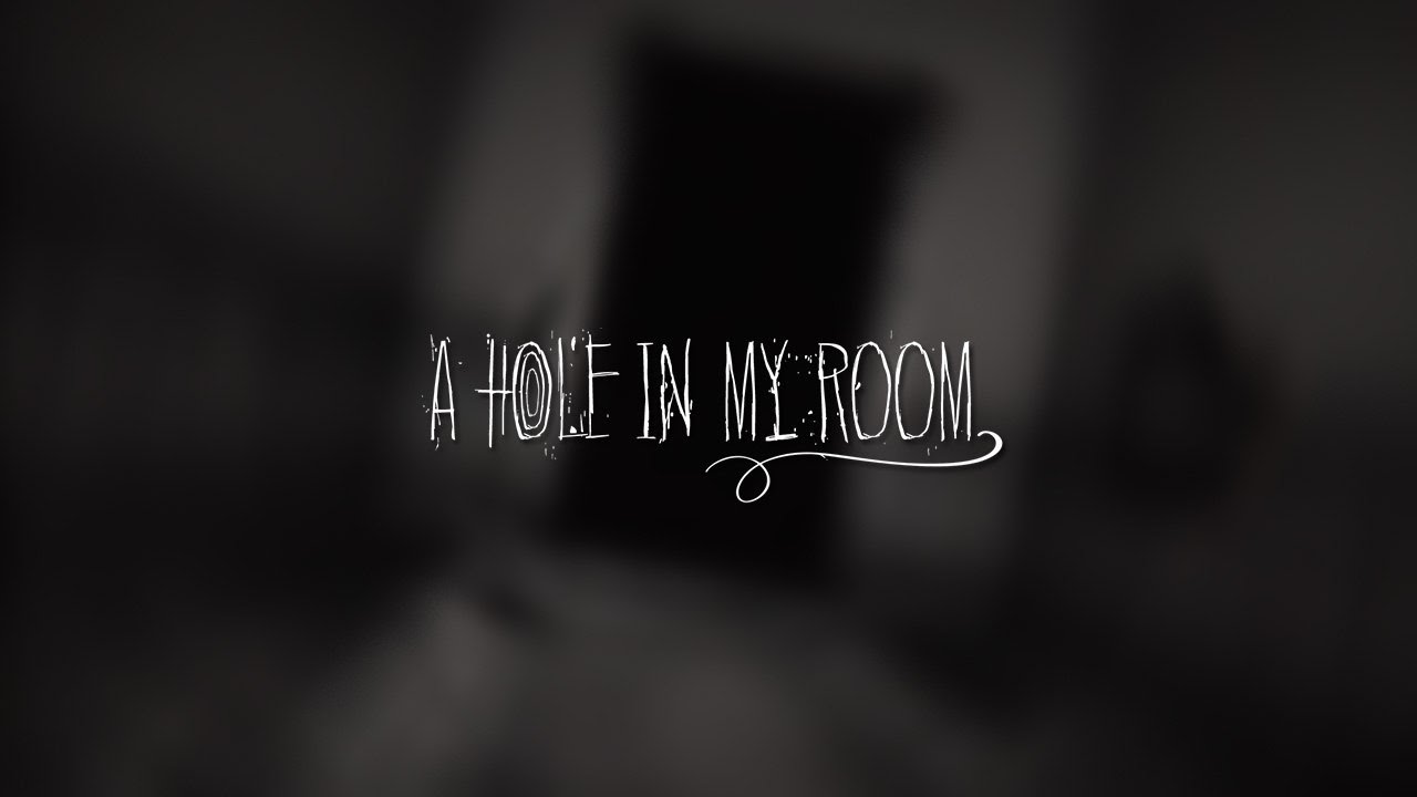A Hole in My Room teaser teaser