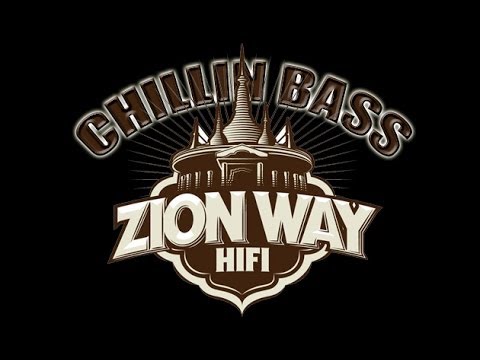 Chillin' Bass radio After show 2 by Zion Way Hifi - 16 DEC 2013