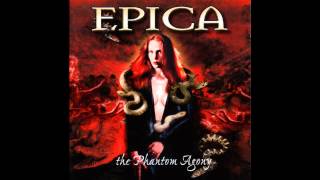 Epica ~ Cry For The Moon (The Embrace That Smothers - Part IV) ~ The Phantom Agony [03]