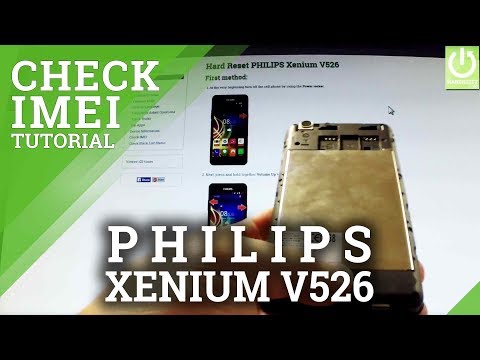 Read IMEI from PHILIPS Xenium V526 - How to Check PHILIPS IMEI
