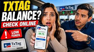 How to check your TxTag account balance online