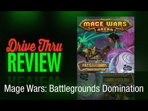 [DriveThru] #17 Drive Thru Mage Wars: Battlegrounds Domination