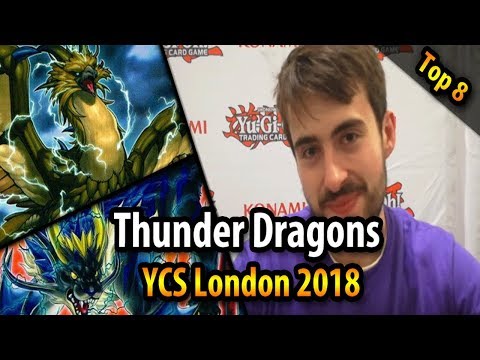 Top 8 Thunder Dragons - YCS London 2018