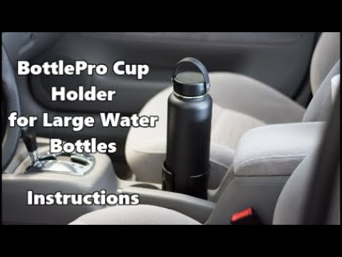How to Use a BottlePro Cup Holder Adapter with Hydro Flasks, Nalgenes, and Other Large Bottles