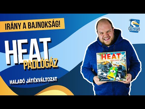 Heat - Padlógáz haladó játékváltozat - Gémklub