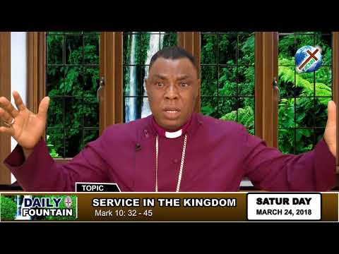 DAILY FOUNTAIN OF MARCH 24, 2018 - RT. REV'D JOHN ARUAKPOR