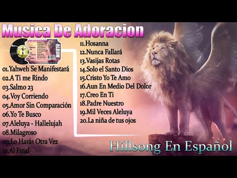 🔴Hillsong En Español Lo Mejor Del Siglo 2023 - Los grandes éxitos de Hillsong en español 2023