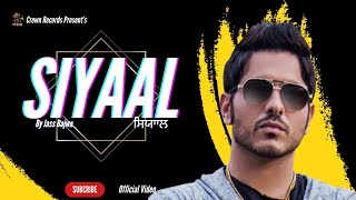 SIYAAL FULL VIDEO  JASS BAJWA  PARMISH VERMA  AMRI