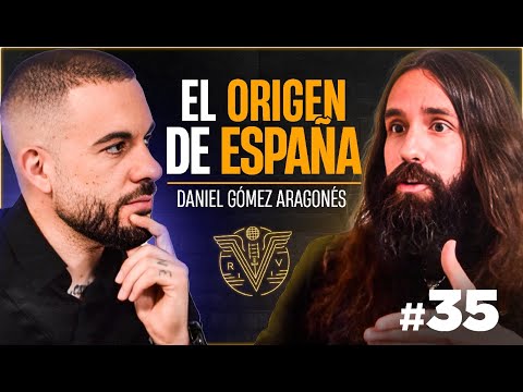 HISTORIA DE ESPAÑA: ¿CÓMO NACIÓ nuestra IDENTIDAD? | Daniel Gómez Aragonés #35