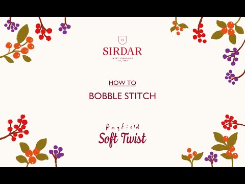 HOW TO BOBBLE STITCH - Winter Berries Blanket CAL