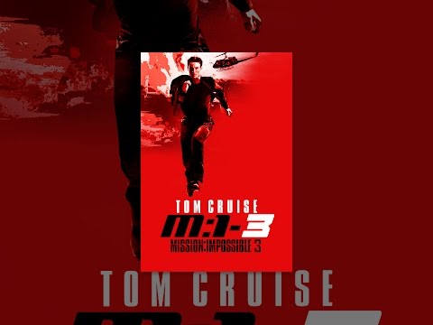 Mission: Impossible III