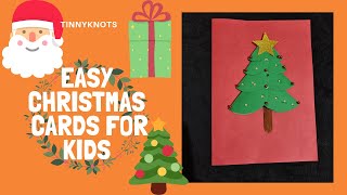 EASY CHRISTMAS CARD FOR KIDS / CHRISTMAS CARD MAKING IDEAS FOR KIDS