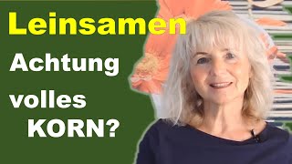 Leinsamen geschrotet oder ganz Was die Colon-Hydro-Therapie ans Licht bringt...