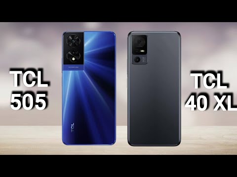 TCL 505 vs TCL 40 XL