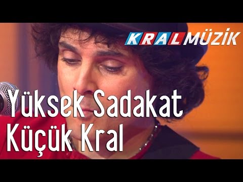 Küçük Kral - Yüksek Sadakat
