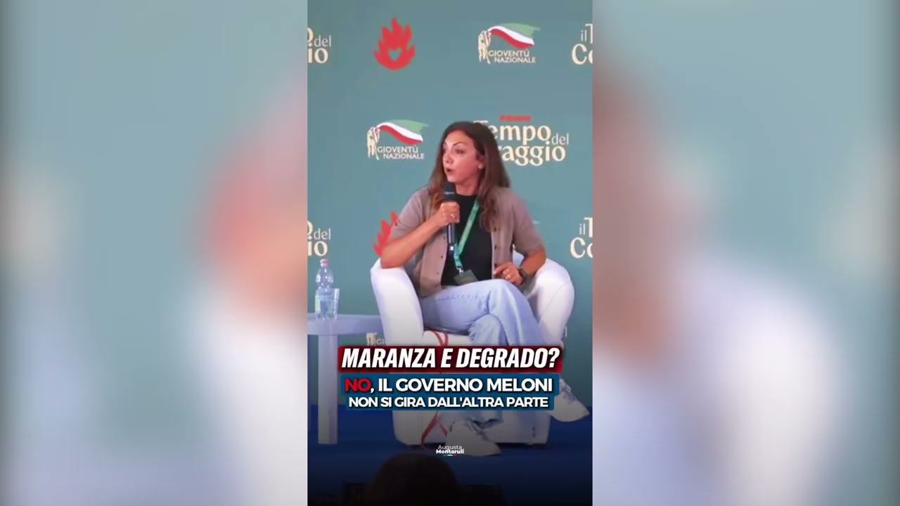 MONTARULI: "MARANZA E DEGRADO NON SONO UNA PERCEZIONE, MA UNA REALTÀ CHE PER ANNI È STATA IGNORATA"