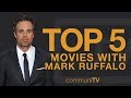 TOP 5: Mark Ruffalo Movies (Without Marvel)