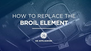 GE Appliances Broil Element Installation Instructions