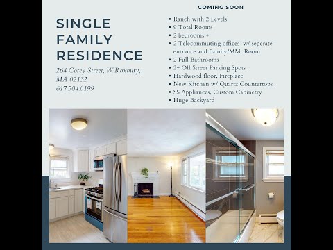Single Family Residence Located at 264 Corey St., West Roxbury, Massachusetts 02132.