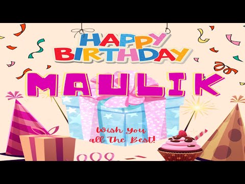 Maulik Birthday Song – Happy Birthday Maulik  ||  Birthday Song Wishes With Name ||