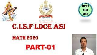 CISF LDCE ASI Math 2020 || ldce asi math previous year 2020