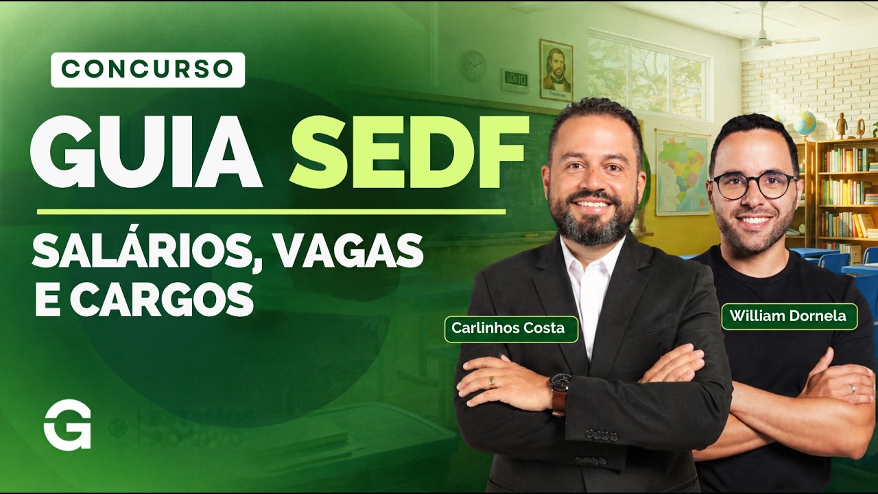 SEDF 2026: Tudo sobre as Vagas, Cargos e Salários
