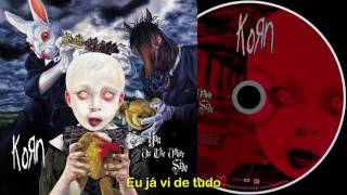Korn - Seen it all - Tradução
