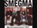 Smegma - Ich bin ein Skin 