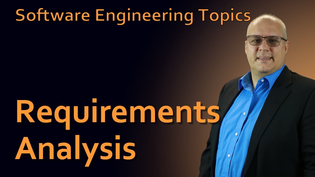 Software Engineering - 35 Requirements Analysis