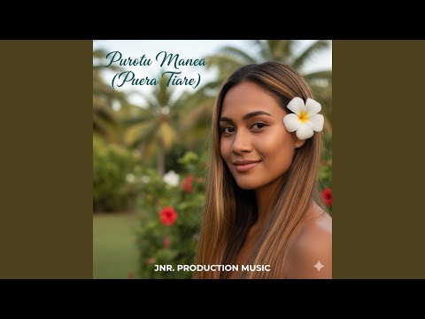 Purotu Manea (Puera Tiare)
