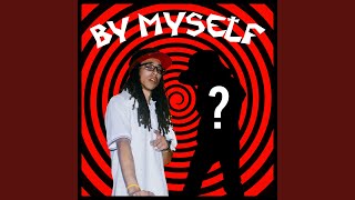 By Myself (feat. Lund)