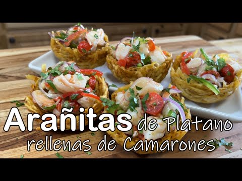 Arañitas de Platano rellenas de Camarones (how to make fried plantain Arañitas stuffed w/shrimp)