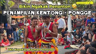 Download lagu Spektakuler‼️💞Kentong-Pongge Bujang Ganong Paling Lucu Saat Tanggapan di Kepek’an Kauman Ponorogo mp3