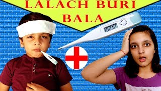 MORAL STORY FOR KIDS | LALACH BURI BALA | #Fun #RolePlay Good habits Aayu and Pihu Show