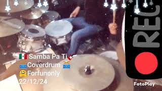 🇲🇽 Samba Pa Ti🎸 🥁Coverdrum 🥁🤗Forfunonly 😎🎧🎧🎧🎧🎧🎧🎧🎵🎵🎵🎵🎵🎵🎵💢💢💢💢💢💢💢💢💢💢💢💢💢💢22/12/24