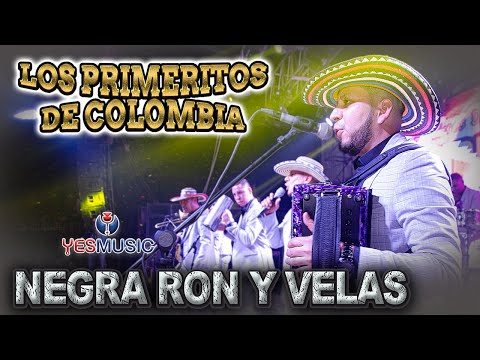 Los Primeritos De Colombia "Negra Ron y Velas" (Video Oficial)