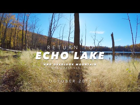 Return To Echo Lake - The Catskills